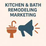 An illustration showing an orange icon of a sink with a faucet next to a dark blue megaphone icon. Above them, the text reads "KITCHEN & BATH REMODELING MARKETING."