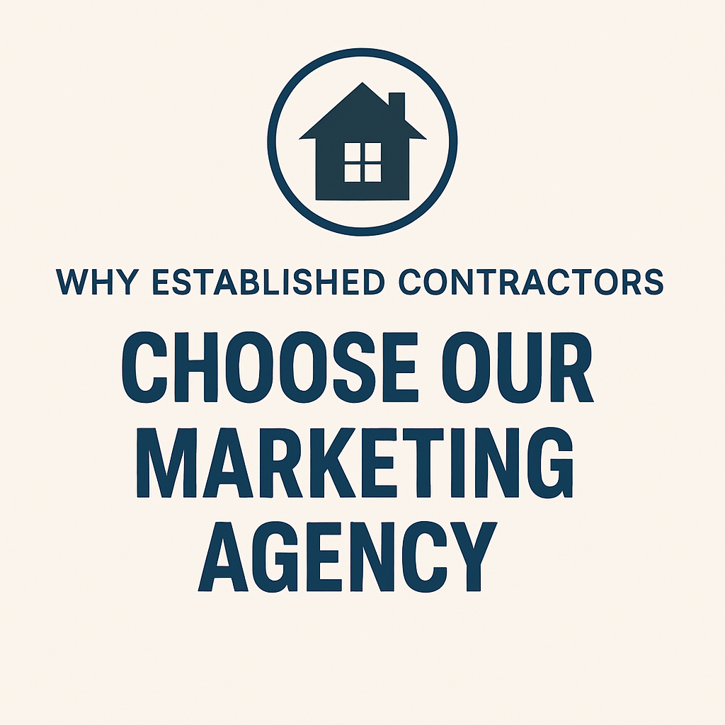 A dark blue icon of a house inside a circle, with the text "WHY ESTABLISHED CONTRACTORS CHOOSE OUR MARKETING AGENCY" below it, on a light background.