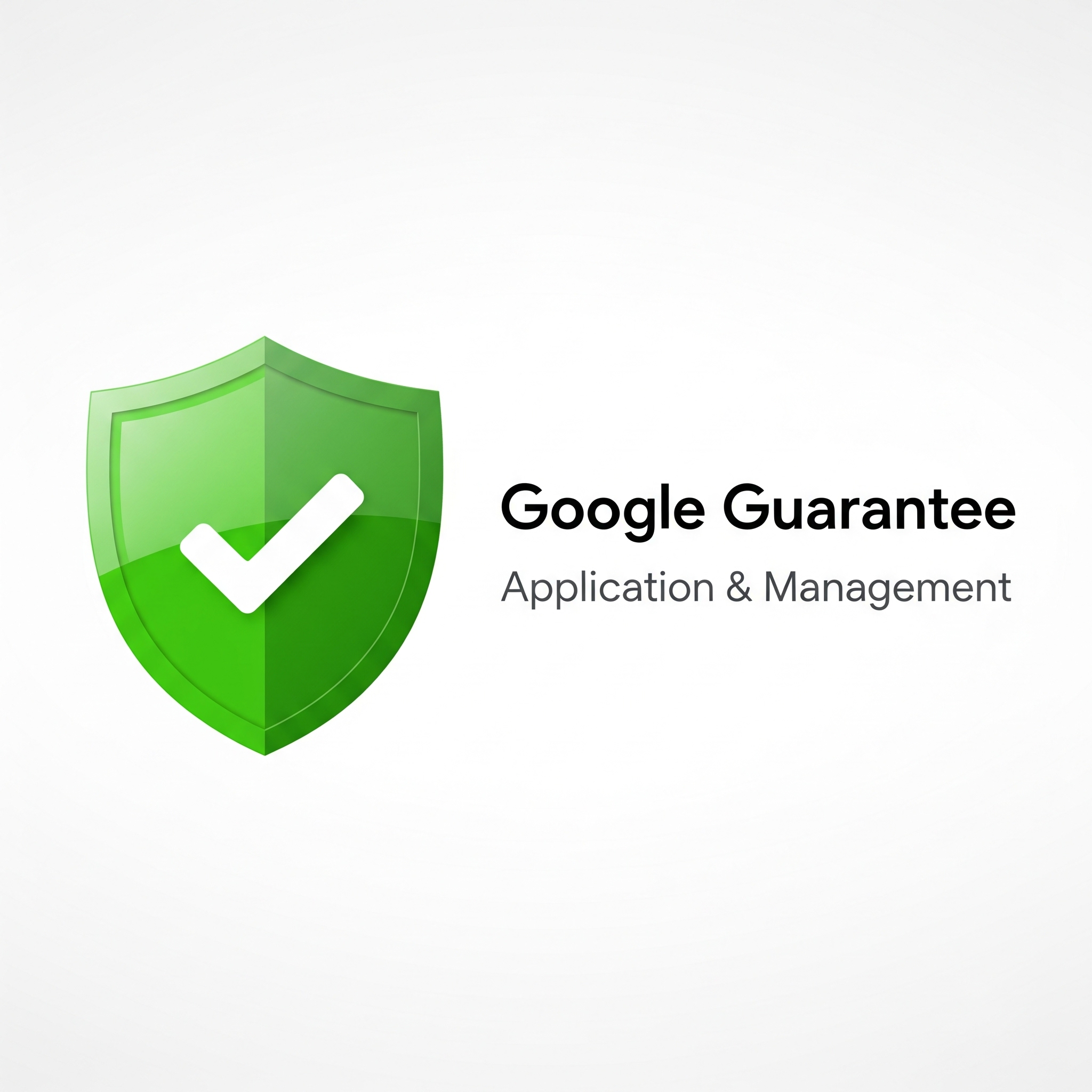 A green shield with a white checkmark inside, with the words "Google Guarantee" and "Application & Management" to the right